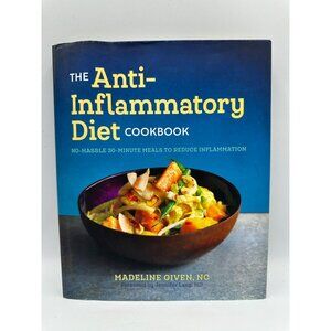 The Anti-Inflammatory Diet Cookbook Madeline Given 2017 Healthy Cooking Good